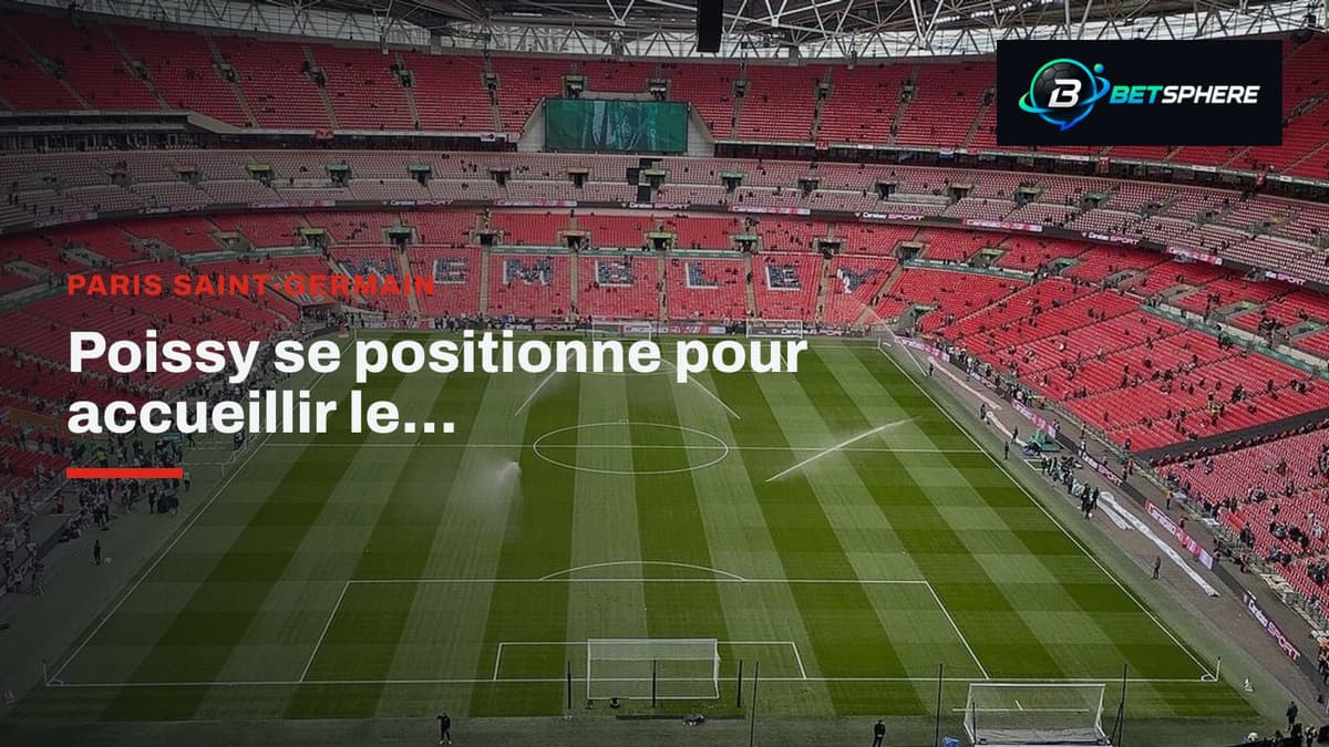 Paris Saint-Germain : photo de A Somewhat Empty Wembley - geograph.org.uk - 8222730, logo BetSphere